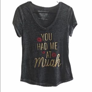 Rocker Girl Sz M Juniors T-Shirt V-Neck Dark Gray NWOT “You had me at muah”